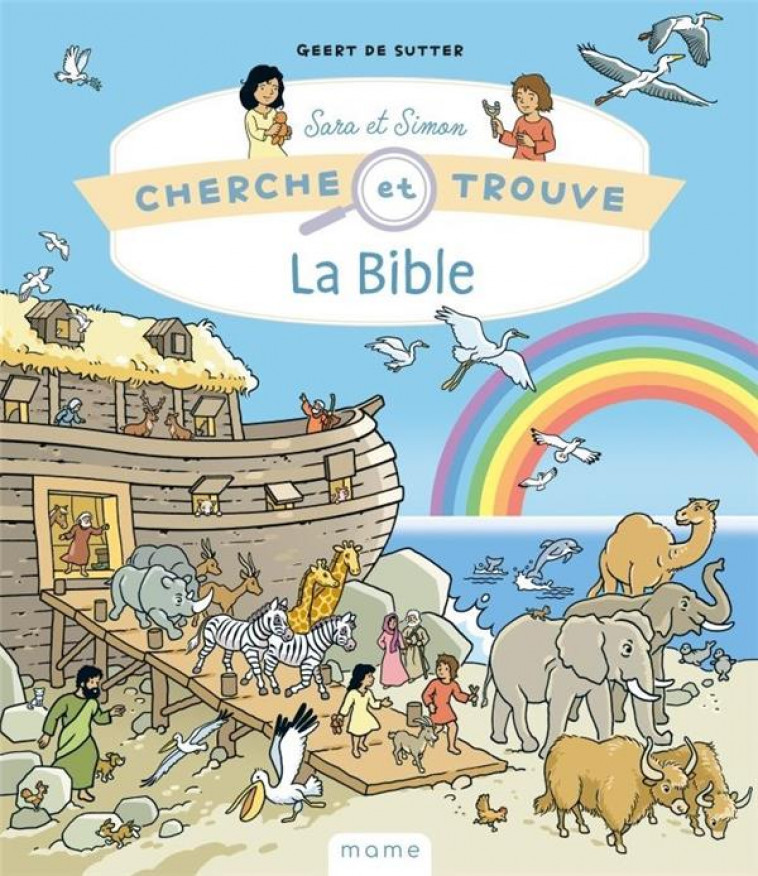 CHERCHE ET TROUVE SARA ET SIMON : LA BIBLE - DE SUTTER GEERT - MAME