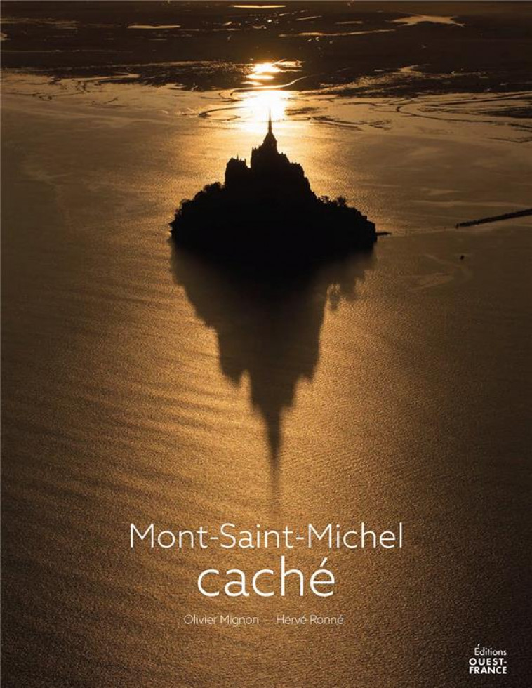 MONT-SAINT-MICHEL CACHE - MIGNON/RONNE - OUEST FRANCE