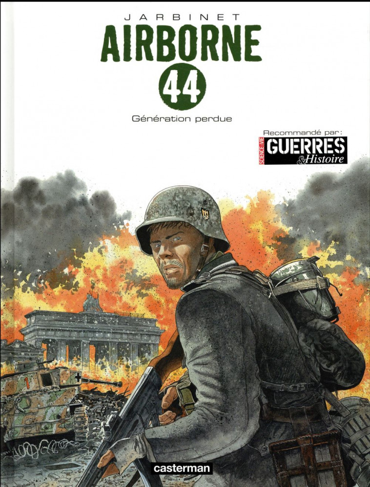 AIRBORNE 44 TOME 7 : GENERATION PERDUE - JARBINET - Casterman