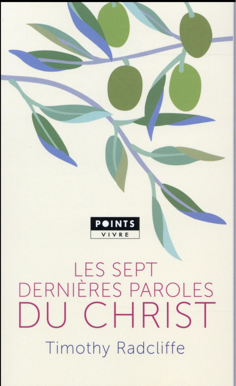 LES SEPT DERNIERES PAROLES DU CHRIST - RADCLIFFE TIMOTHY - Points