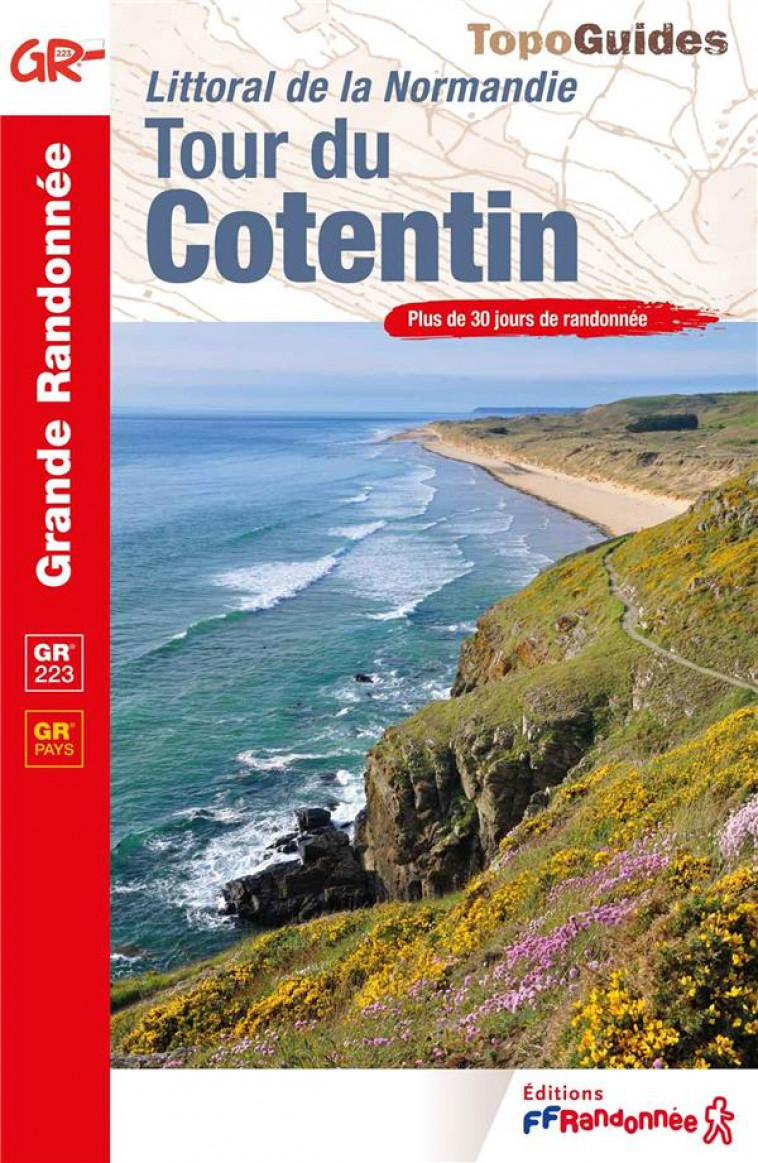 LITTORAL DE LA NORMANDIE : TOUR DU COTENTIN  -  GR 223  -  GR PAYS - COLLECTIF - FFRP