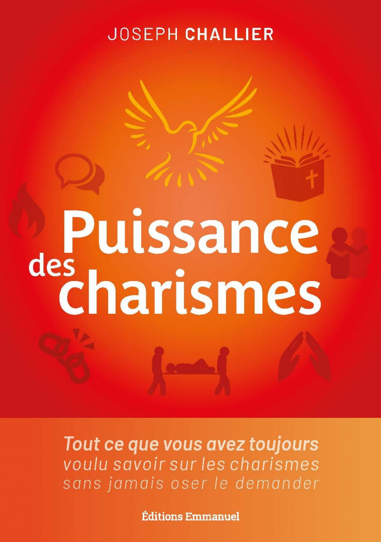 Puissance des charismes - Challier Joseph - EMMANUEL