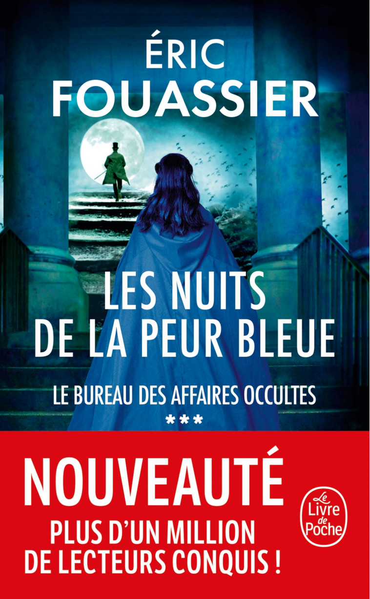 Les Nuits de la peur bleue (Le Bureau des affaires occultes, Tome 3) - Fouassier Eric - LGF