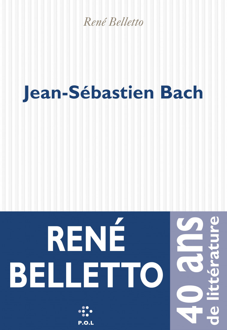 Jean-Sébastien Bach - Belletto René - POL