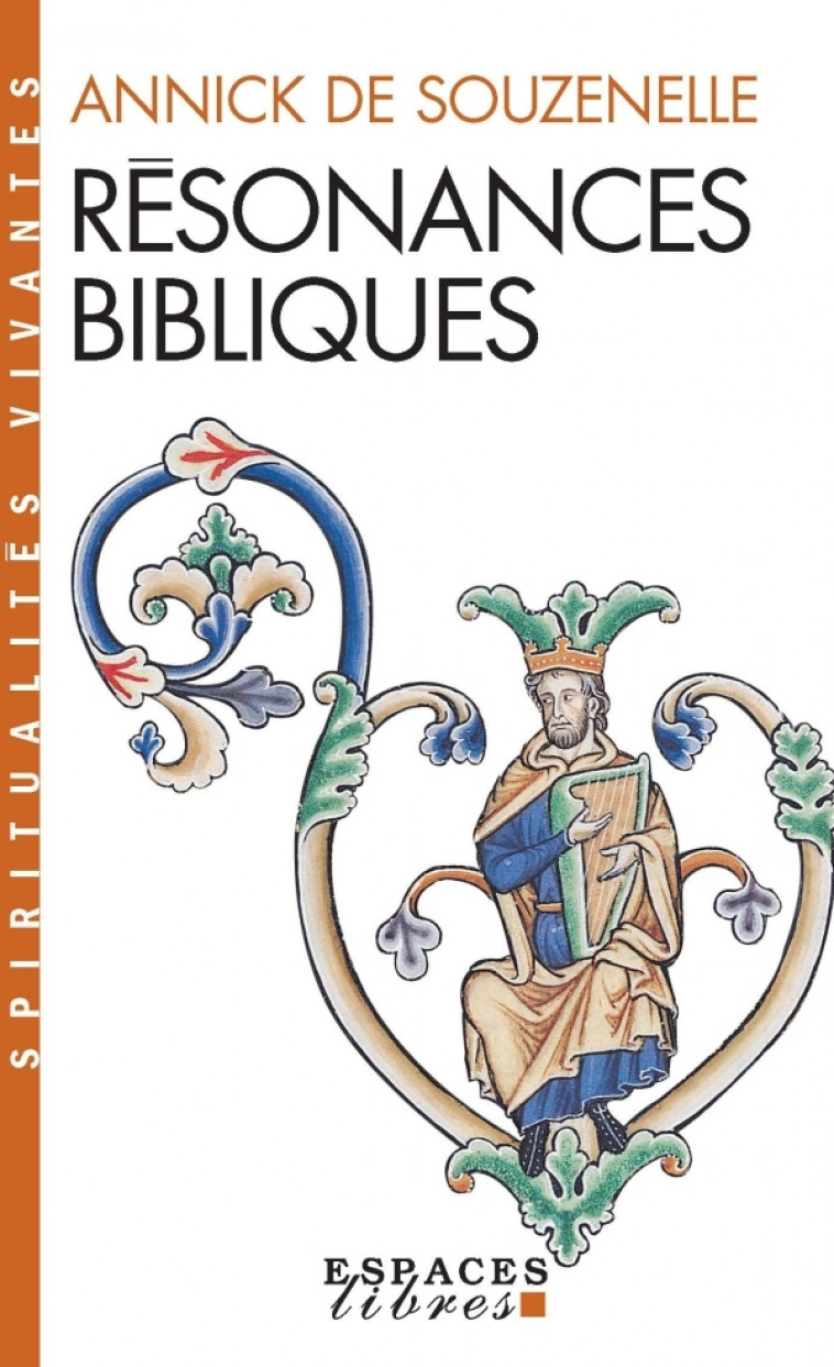 Résonances bibliques (Espaces Libres - Spiritualités Vivantes) - Souzenelle Annick - ALBIN MICHEL