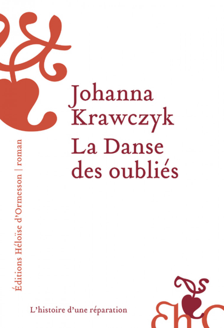 La Danse des oubliés - Johanna Krawczyk - H D ORMESSON