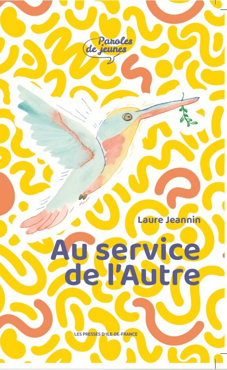 Au service de l'Autre - Laure Jeannin - PRESSES IDF