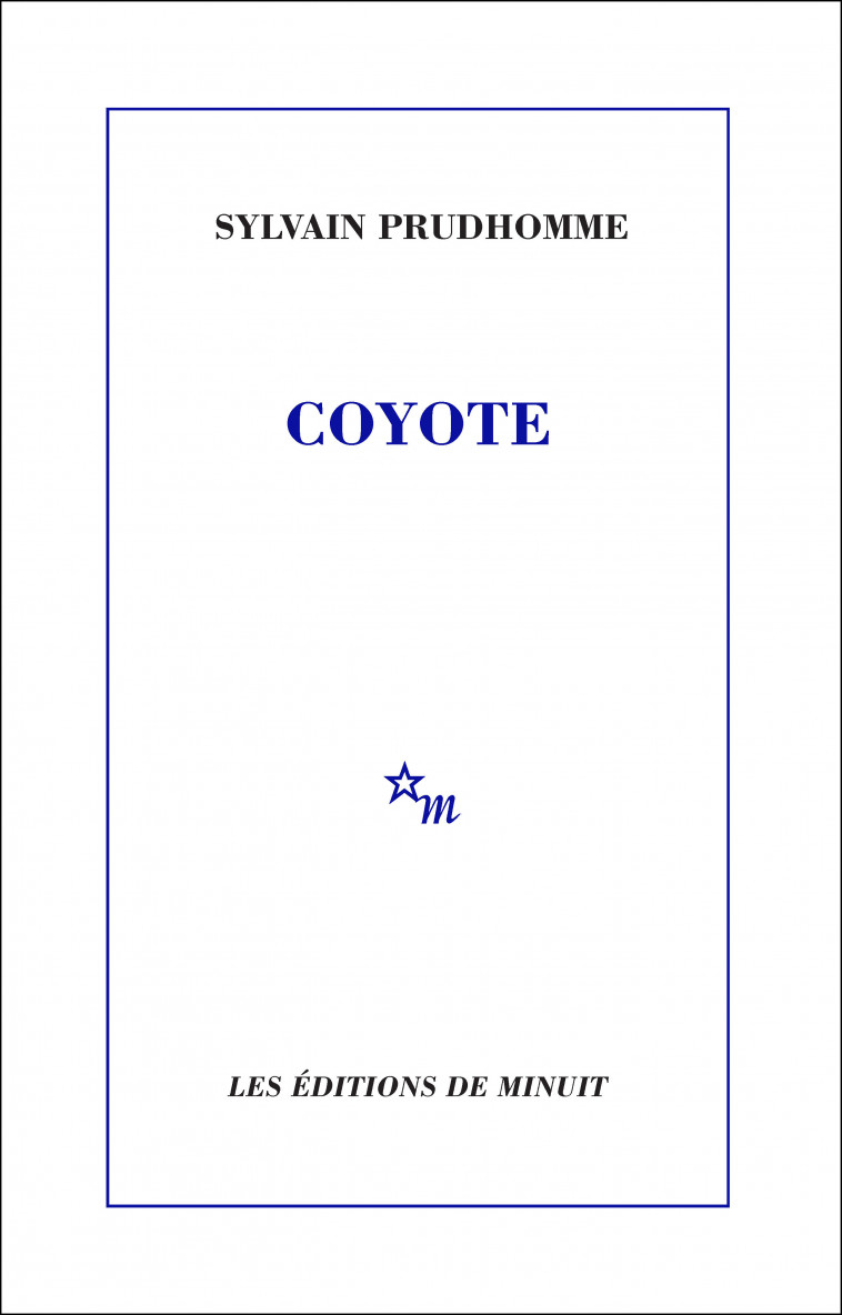 Coyote - Sylvain PRUDHOMME - MINUIT