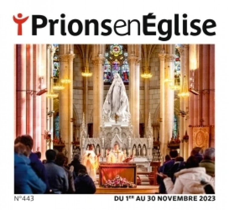 Prions gd format - novembre 2024 N° 455 -   - BAYARD PRESSE