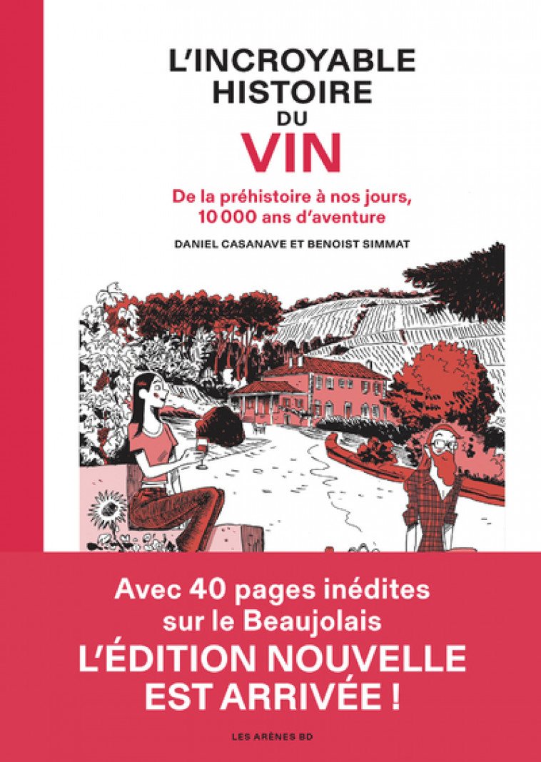 L'Incroyable Histoire du vin NED Beaujolais - Daniel Casanave, Benoist Simmat - LES ARENES BD