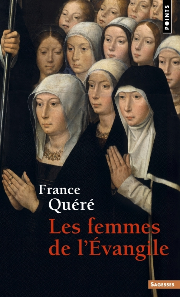 Les Femmes de l'Evangile - France Quéré - POINTS