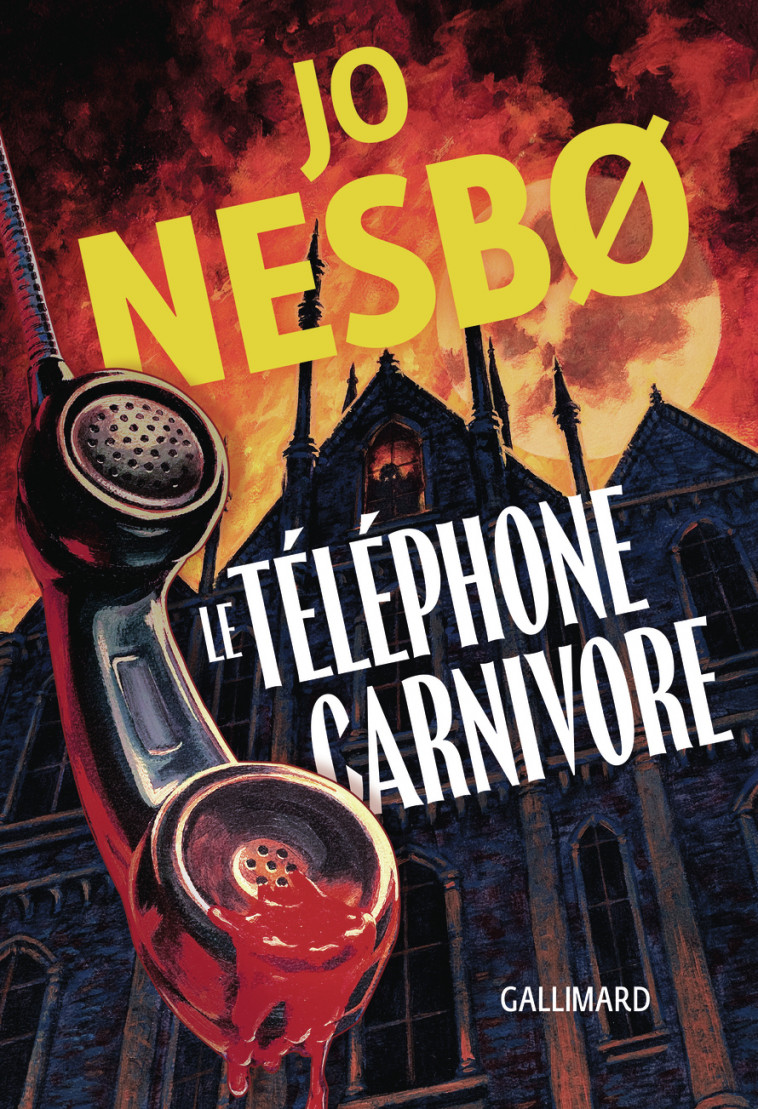 Le téléphone carnivore -  JO NESBO, Jo Nesbø, Céline Romand-Monnier - GALLIMARD