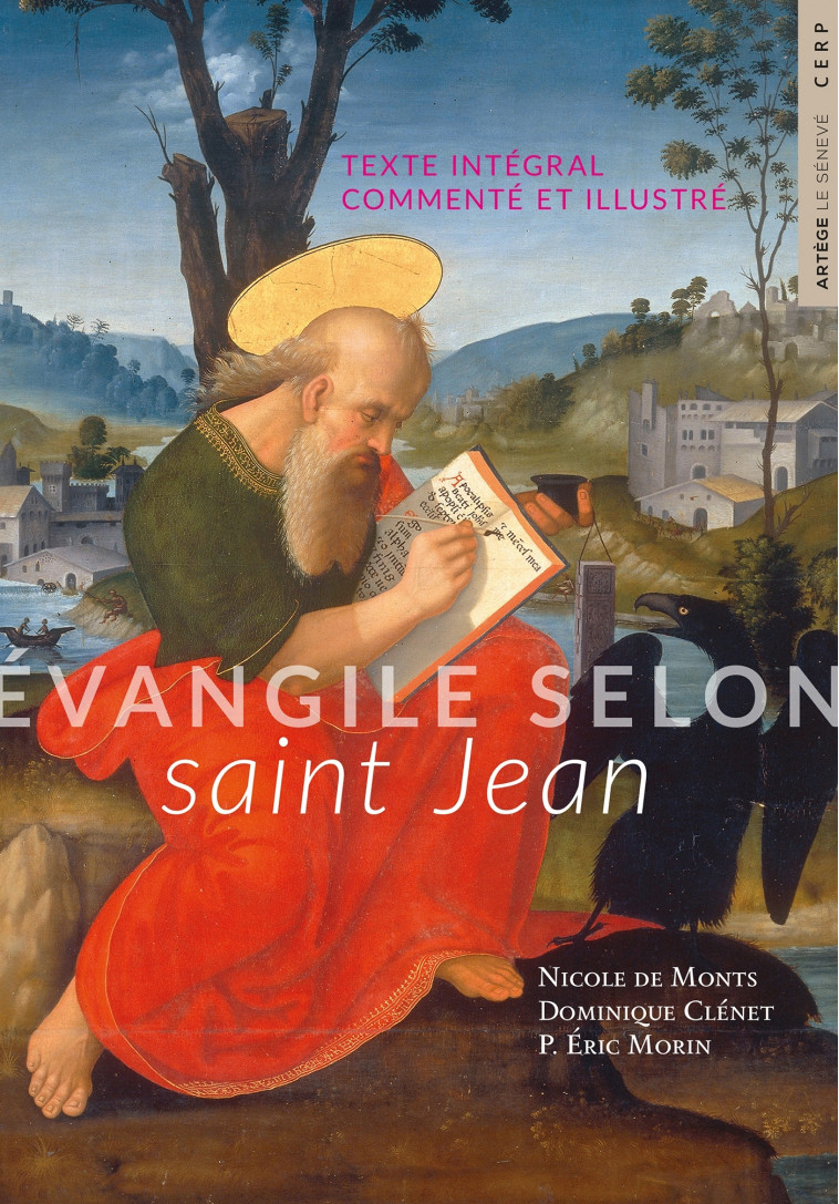 Évangile selon saint Jean - Nicole Monts, Dominique Clénet, Eric Morin - SENEVE