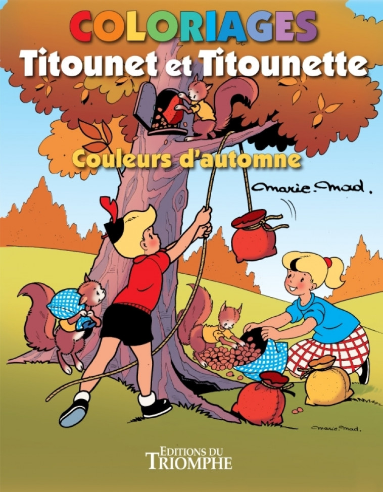 Coloriages Titounet et Titounette - Couleurs d'automne - Marie-mad Marie-mad,  Marie-mad - TRIOMPHE