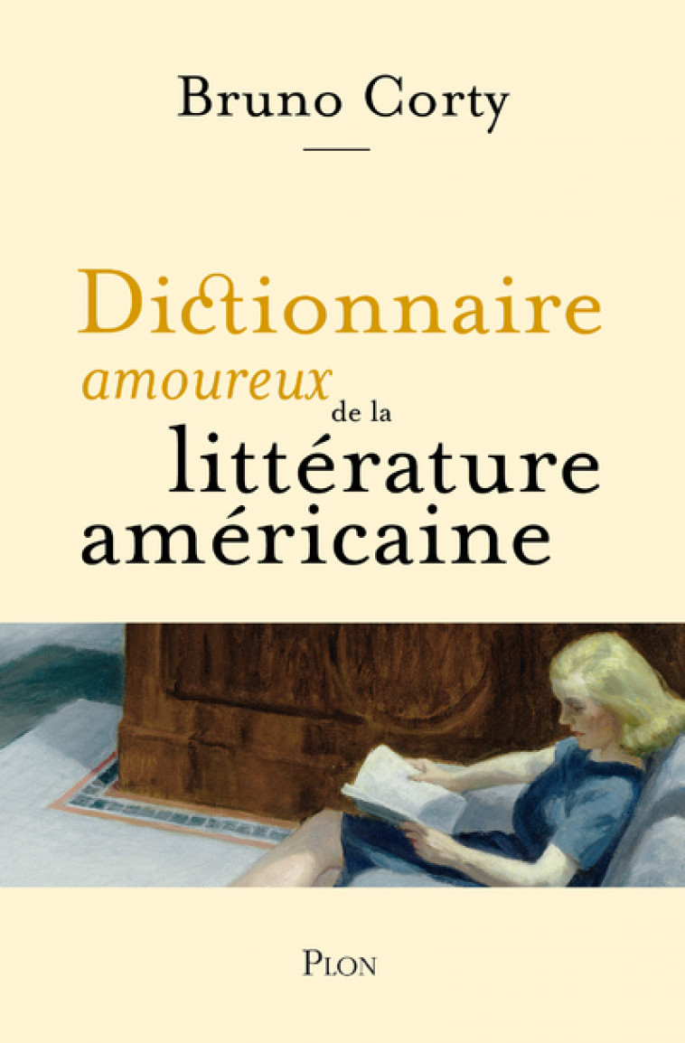 Dictionnaire amoureux de la littérature américaine - Bruno Corty, Alain Bouldouyre - PLON