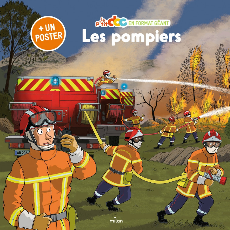 Les pompiers - format géant - Stéphanie Ledu, Eric Gasté - MILAN