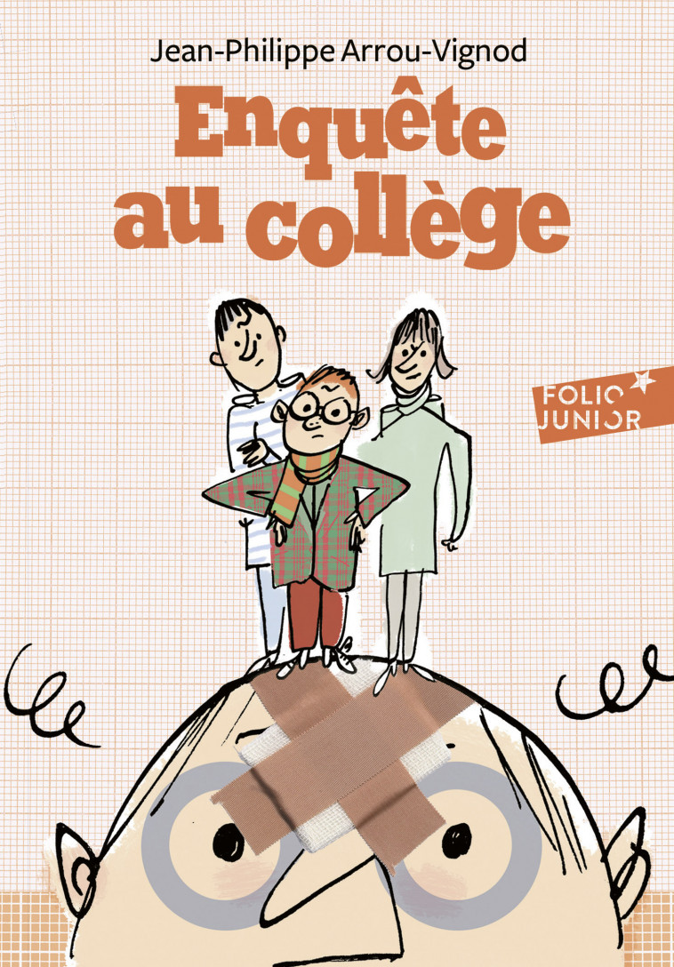 Enquête au collège - Jean-Philippe Arrou-Vignod, Serge Bloch - GALLIMARD JEUNE