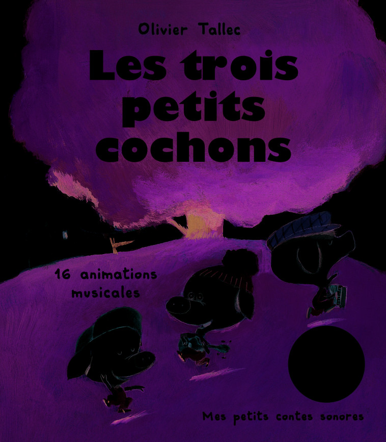 Les trois petits cochons - Olivier Tallec - GALLIMARD JEUNE