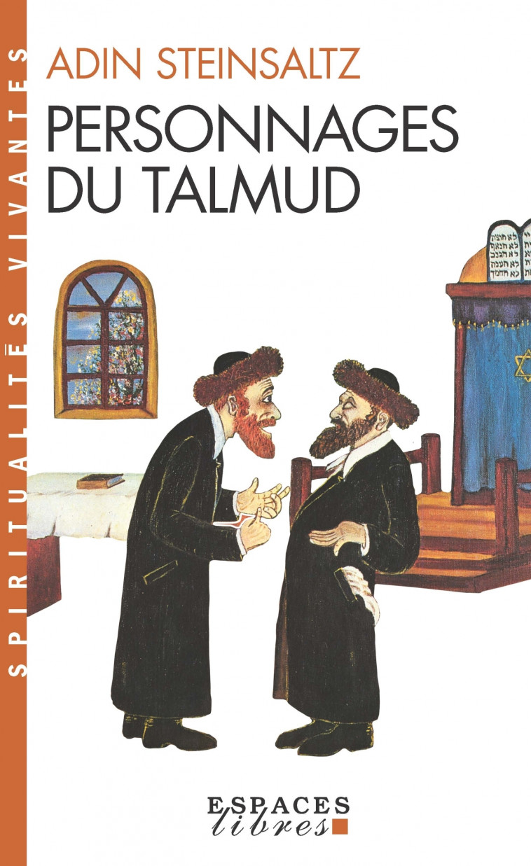 Personnages du Talmud (Espaces Libres - Spiritualités Vivantes) - Adin Steinsaltz, Michel Allouche - ALBIN MICHEL