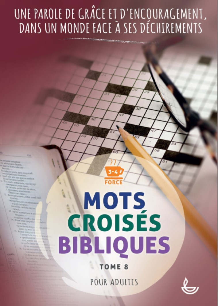 Mots croisés bibliques, Tome 8 - C. Muller - LECTURE BIBLE F