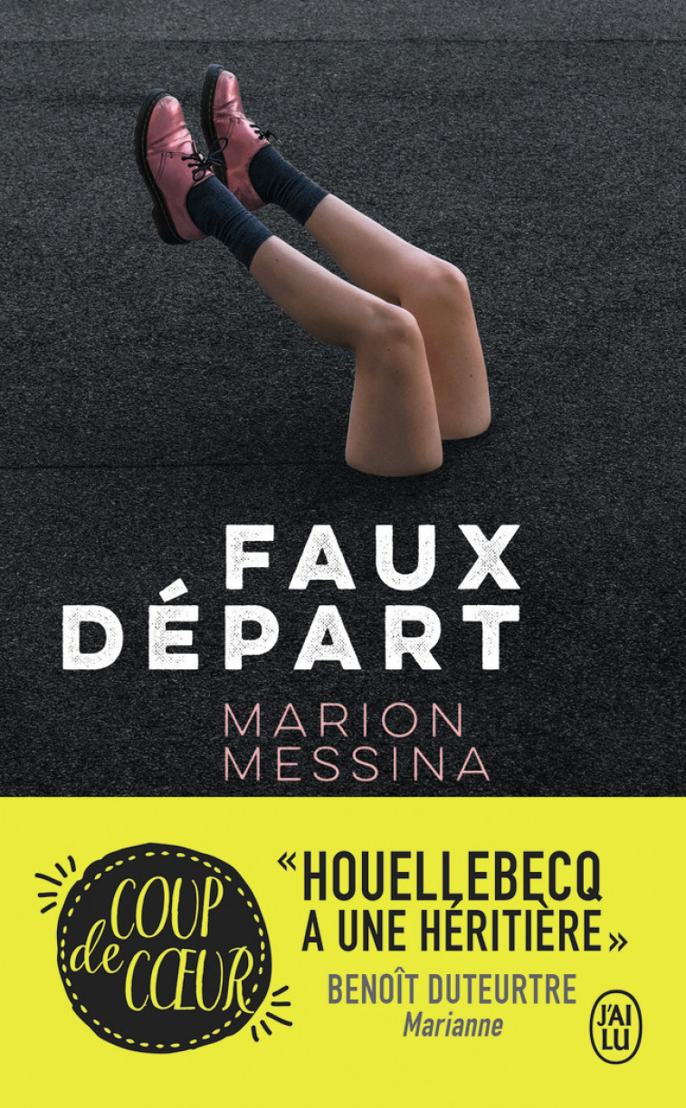 Faux départ - Marion Messina - J'AI LU