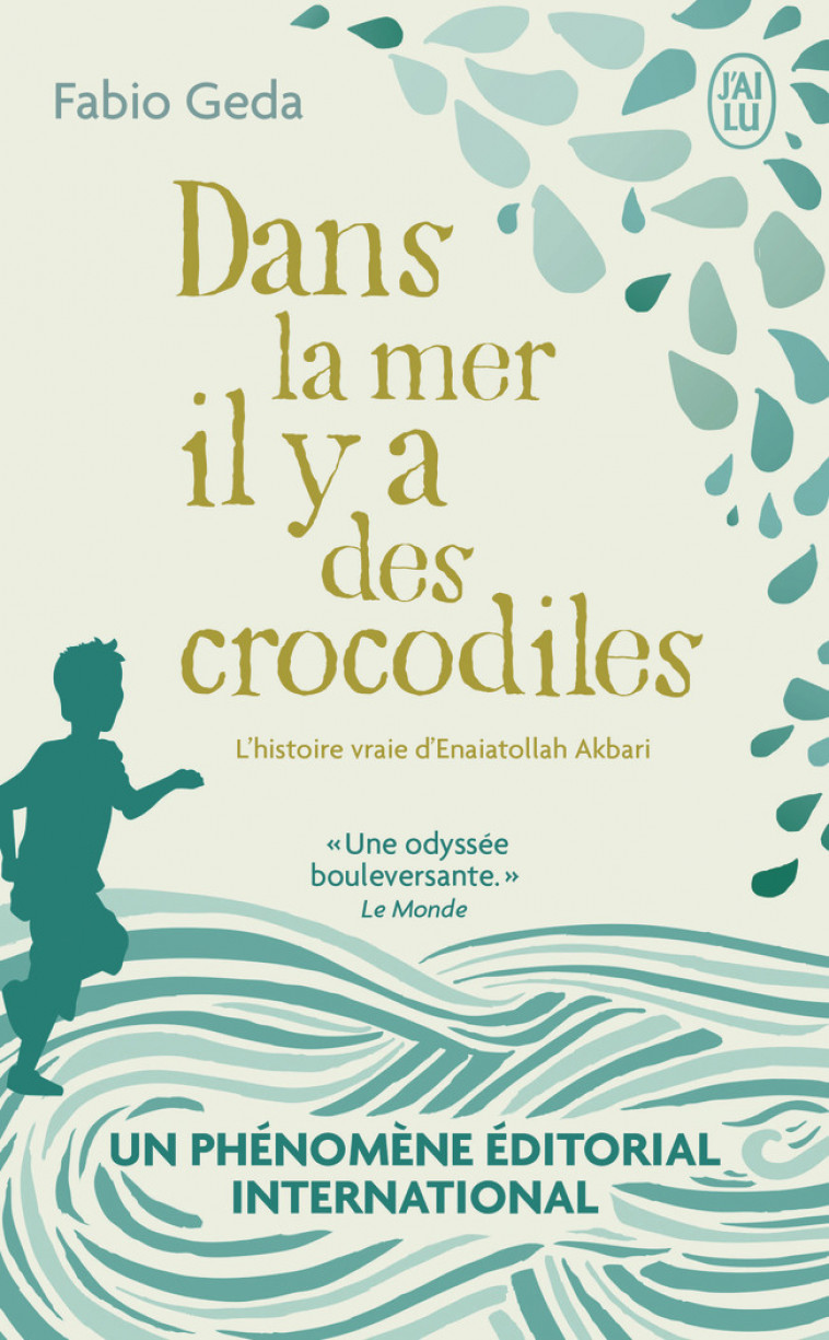 Dans la mer il y a des crocodiles - Fabio Geda, Samuel Sfez - J'AI LU