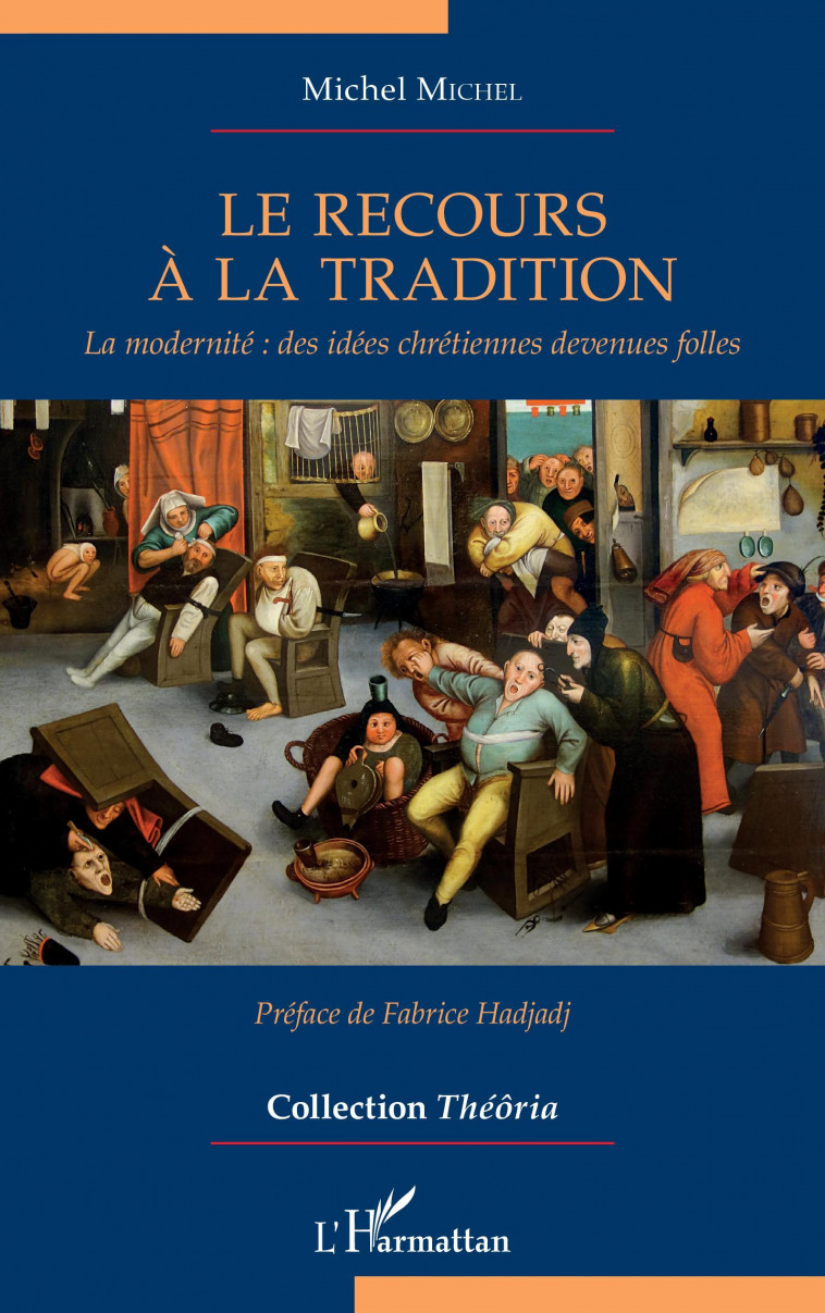 Le recours à la tradition - Michel Michel - L'HARMATTAN