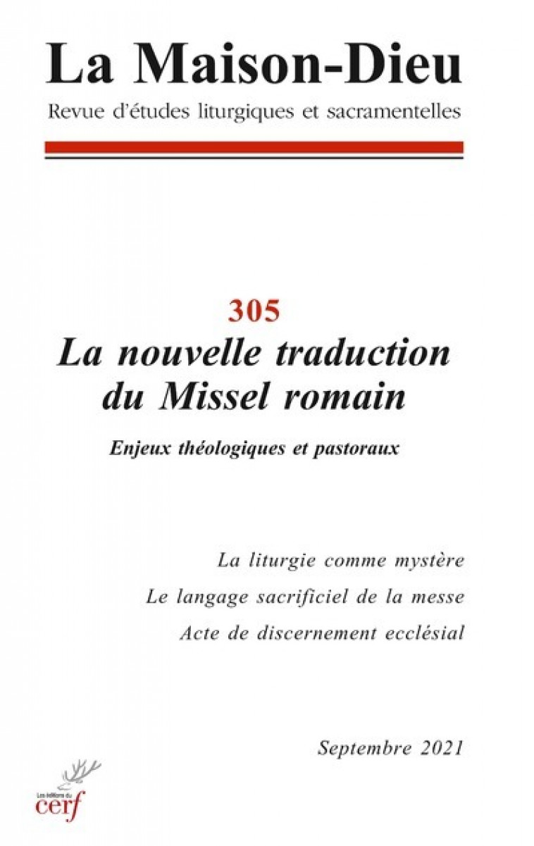 LA MAISON-DIEU - NUMERO 305 LA NOUVELLE TRADUCTIONDU MISSEL ROMAIN - Collectif Collectif,  Collectif,  Collectif Clairefontaine,  Collectif - CERF