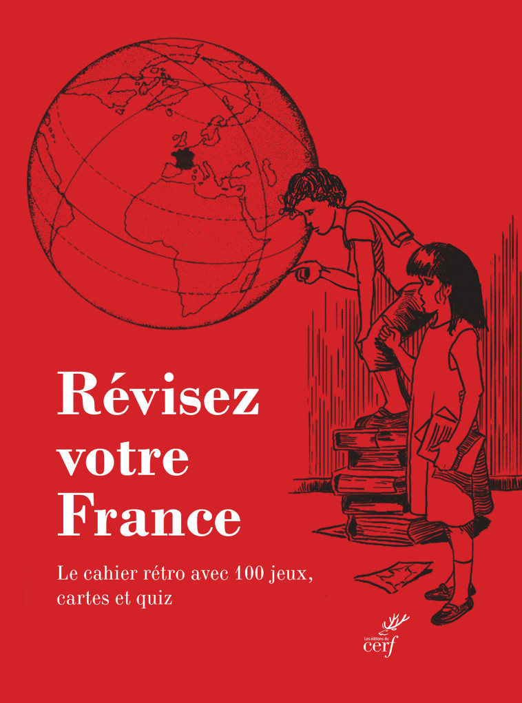 Révisez votre France -  Collectif, Marion Scheffels - CERF