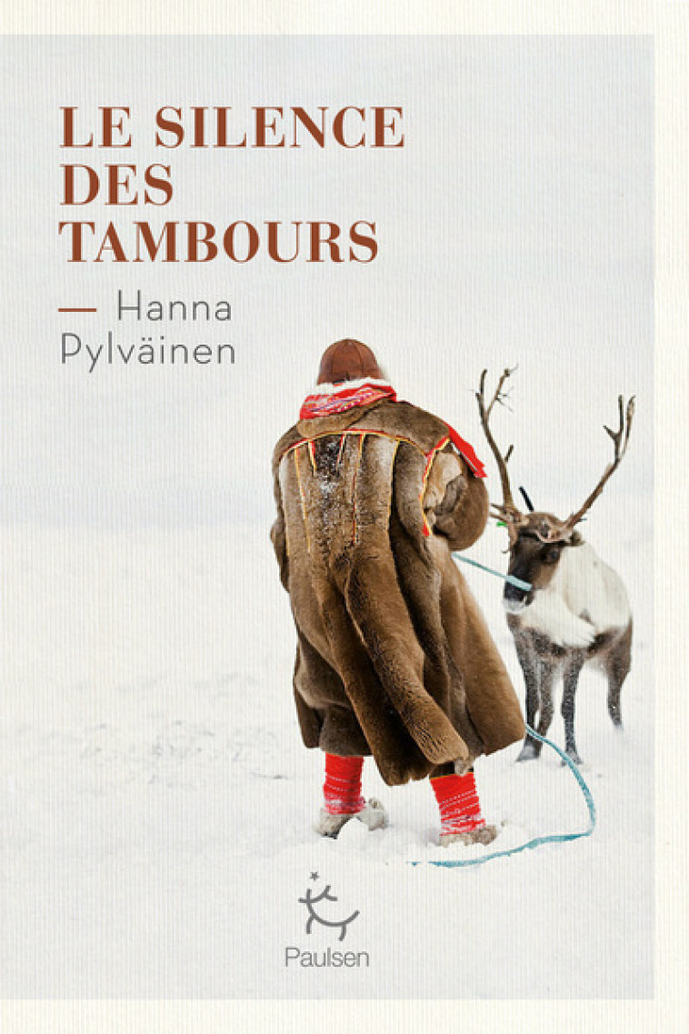 Le Silence des tambours - Hanna Pylväinen, Emmanuelle Ghez - PAULSEN