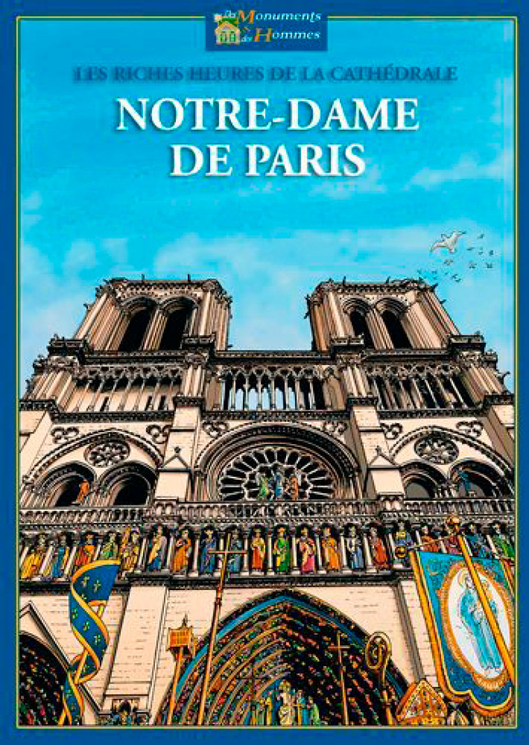 Les Riches Heures De Notre Dame De Paris - XXX - SIGNE