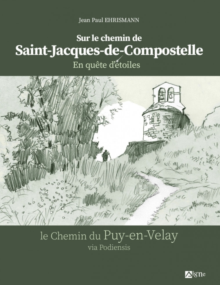 Quête d'étoiles sur le chemin de compostelle - Jean-Paul EHRISMANN - SIGNE