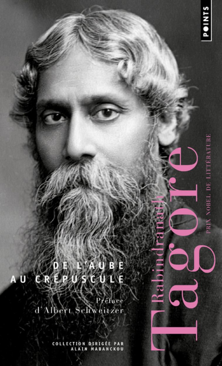 De l'aube au crépuscule - Tagore Rabindranath, Rabindranath Tagore - POINTS