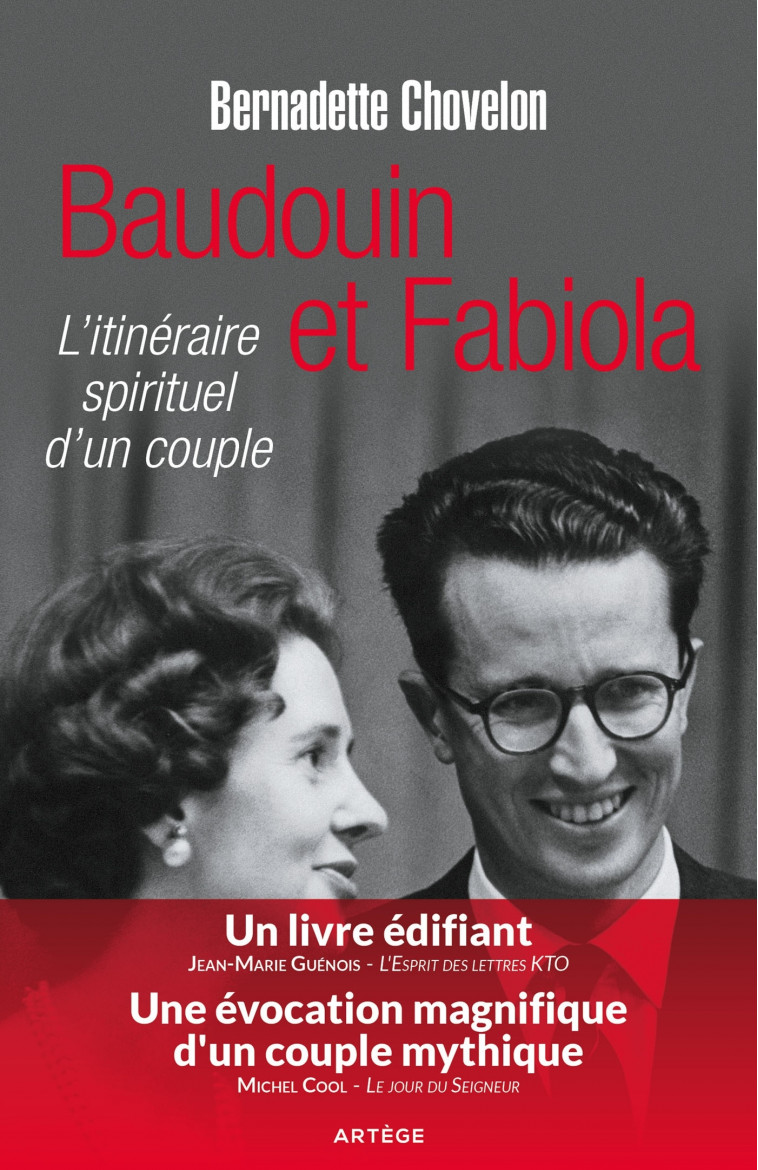 Baudouin et Fabiola - Bernadette Chovelon - ARTEGE