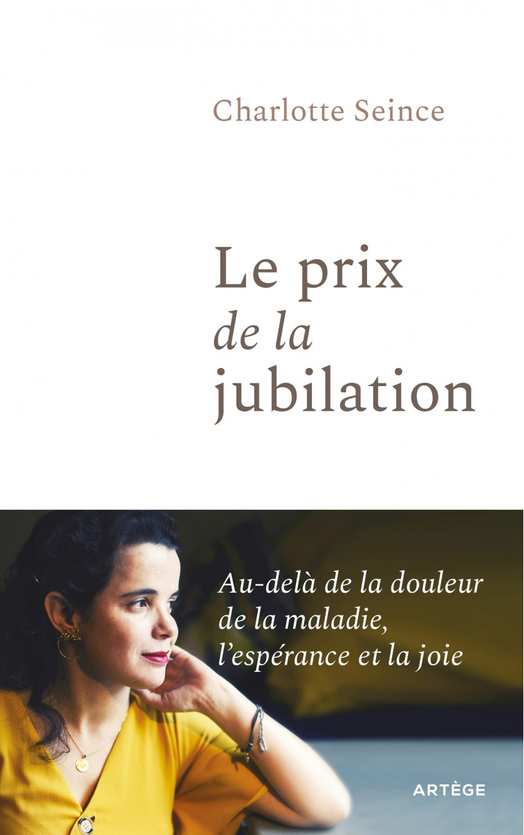 Le prix de la jubilation - Charlotte Seince - ARTEGE