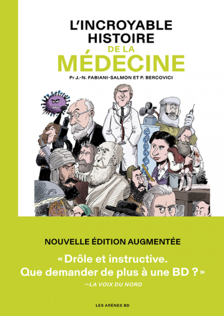 L'Incroyable histoire de la médecine - Jean-Noël Fabiani-Salmon, Philippe Bercovici - ARENES