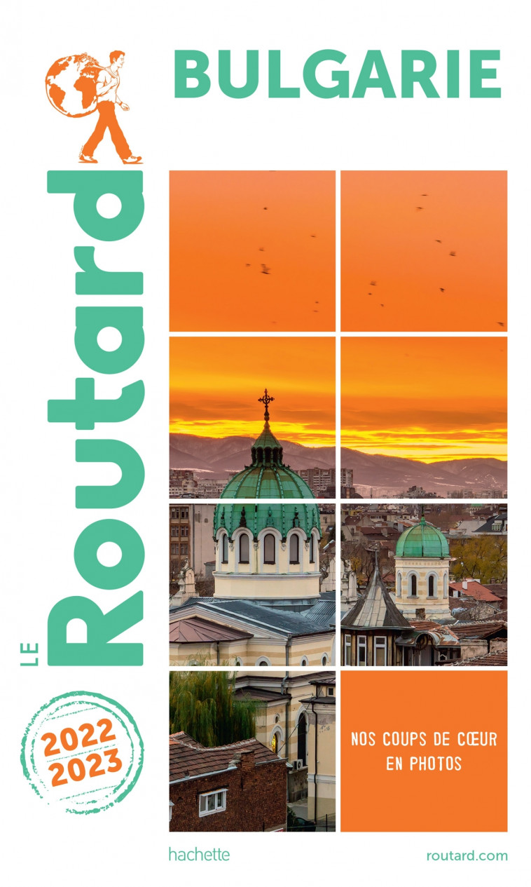 Guide du Routard Bulgarie 2022/23 -   - HACHETTE TOURI