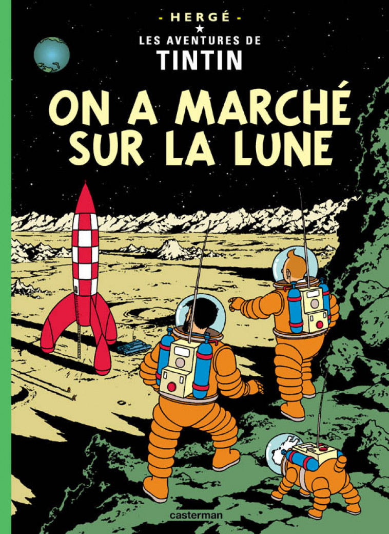 On a marché sur la lune -  Herge - CASTERMAN