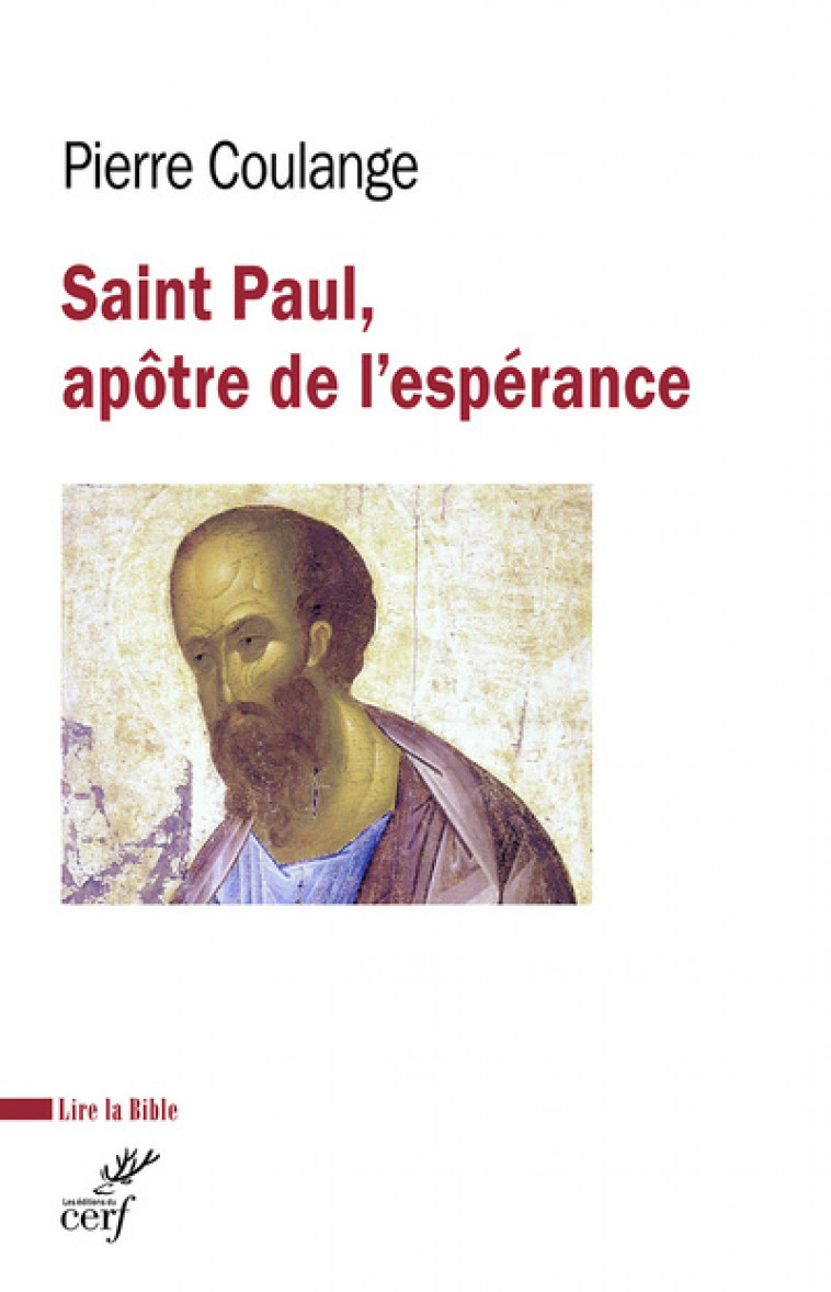 SAINT PAUL, APOTRE DE L'ESPERANCE - Pierre Coulange,  COULANGE PIERRE - CERF