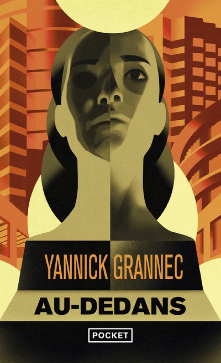 Au-dedans - Yannick Grannec - POCKET