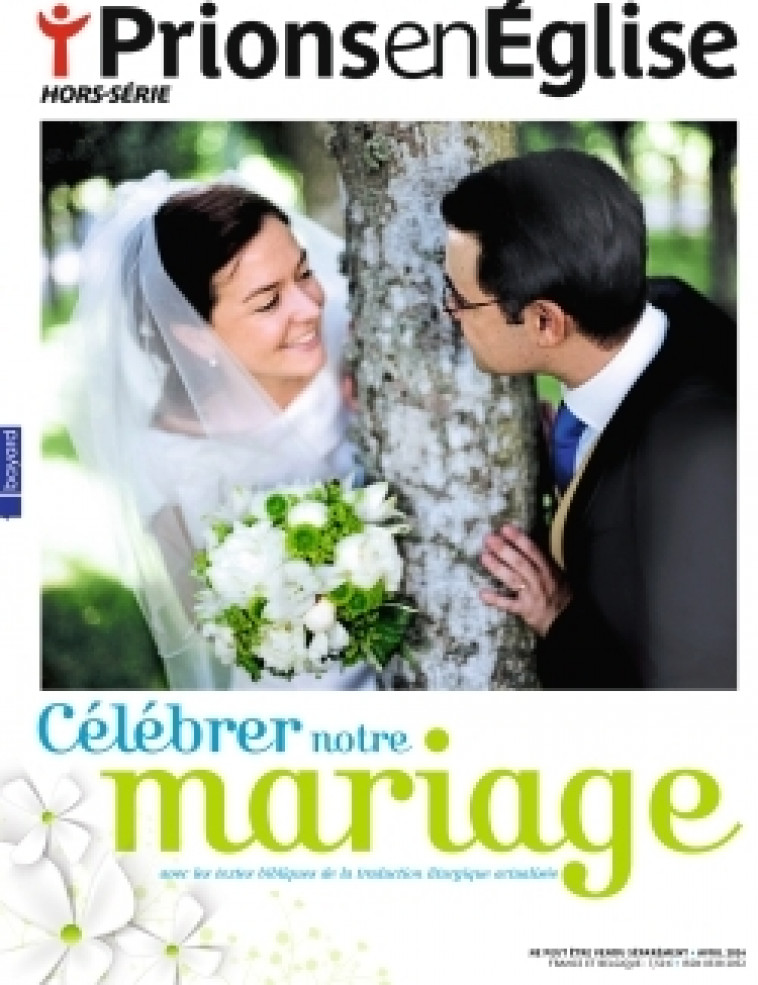 Celebrer notre mariage -  - BAYARD PRESSE