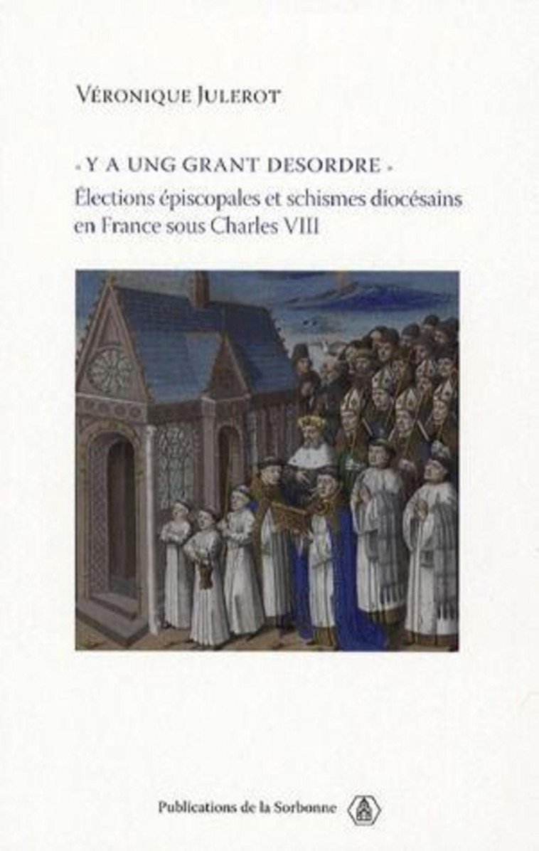 "Y a ung grant desordre" - Véronique Julerot - ED SORBONNE