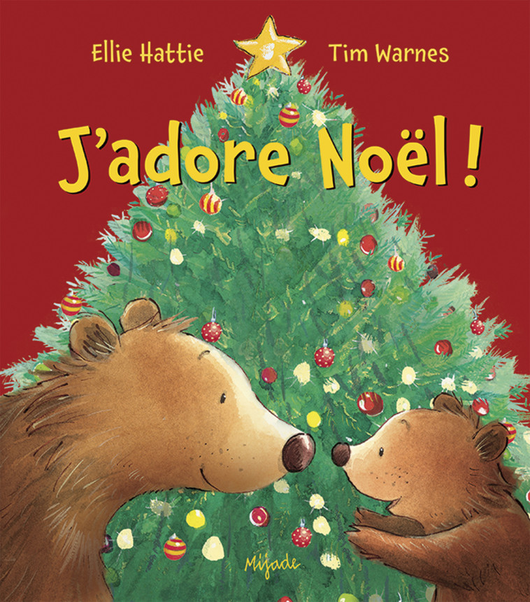 J'adore Noël! - Tim Warnes, Tim Warnes - MIJADE