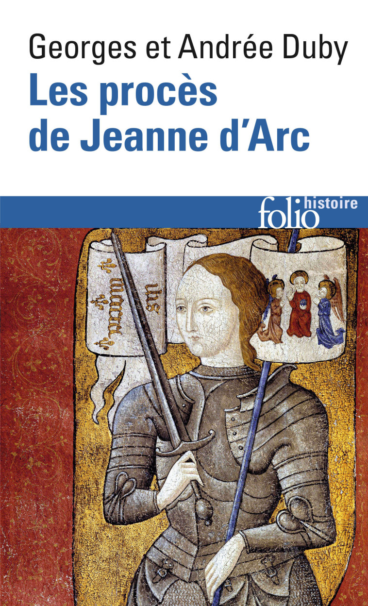 LES PROCES DE JEANNE D'ARC - Andrée Duby - FOLIO