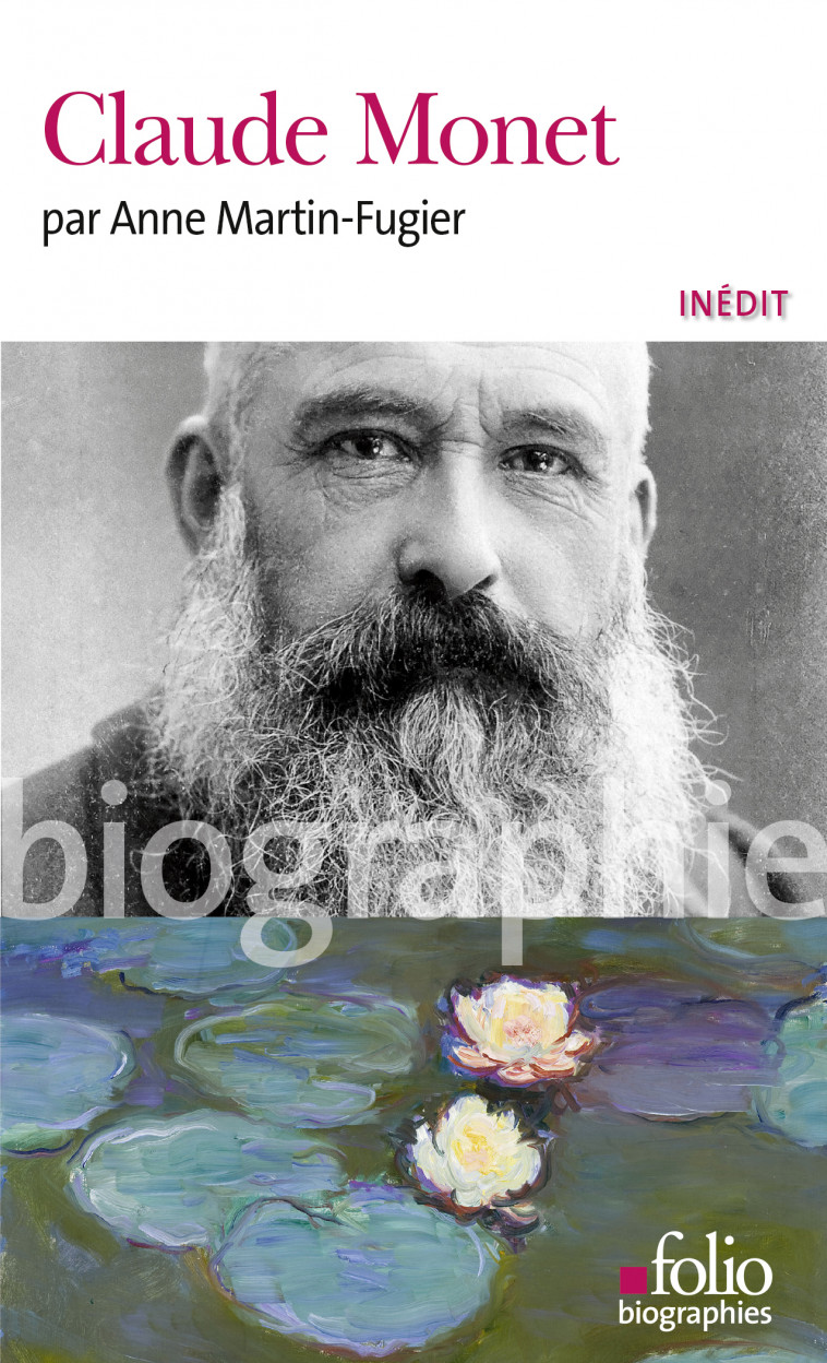 Claude Monet - Anne Martin-Fugier - FOLIO