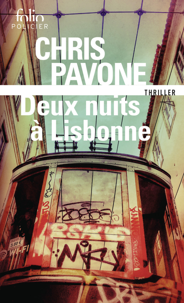 Deux nuits à Lisbonne - Chris Pavone, Karine Lalechère - FOLIO