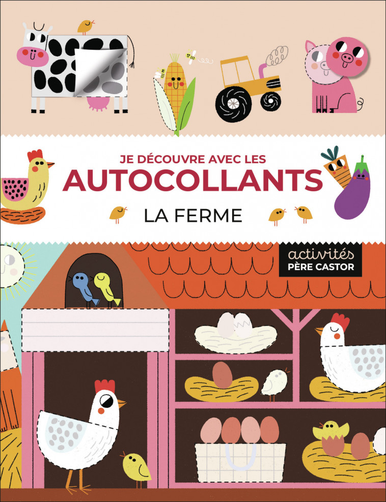 Je découvre avec les autocollants - La ferme - Eve Robertson, Teresa Bellon - PERE CASTOR