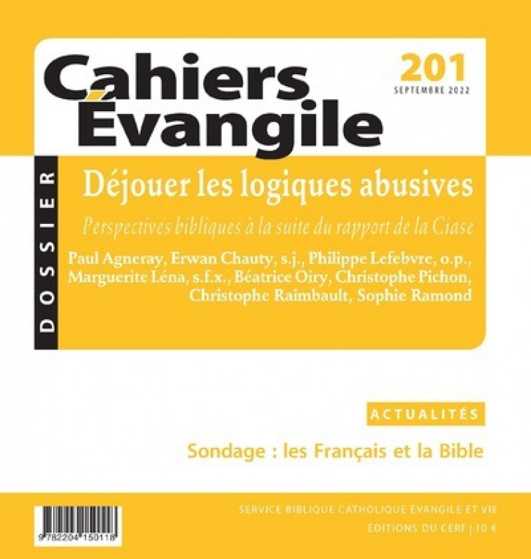 CAHIERS EVANGILE - N 201 DEJOUER LES LOGIQUES ABUSIVES - Collectif Collectif,  Collectif,  Collectif Clairefontaine,  Collectif - CERF