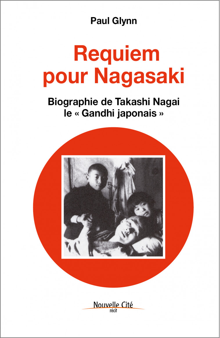 Requiem pour Nagasaki - Paul Glynn - NOUVELLE CITE