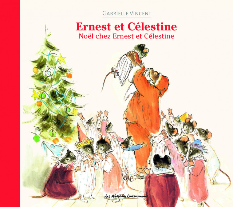 Ernest et Célestine - Noël chez Ernest et Célestine - Gabrielle Vincent, Gabrielle Vincent - CASTERMAN